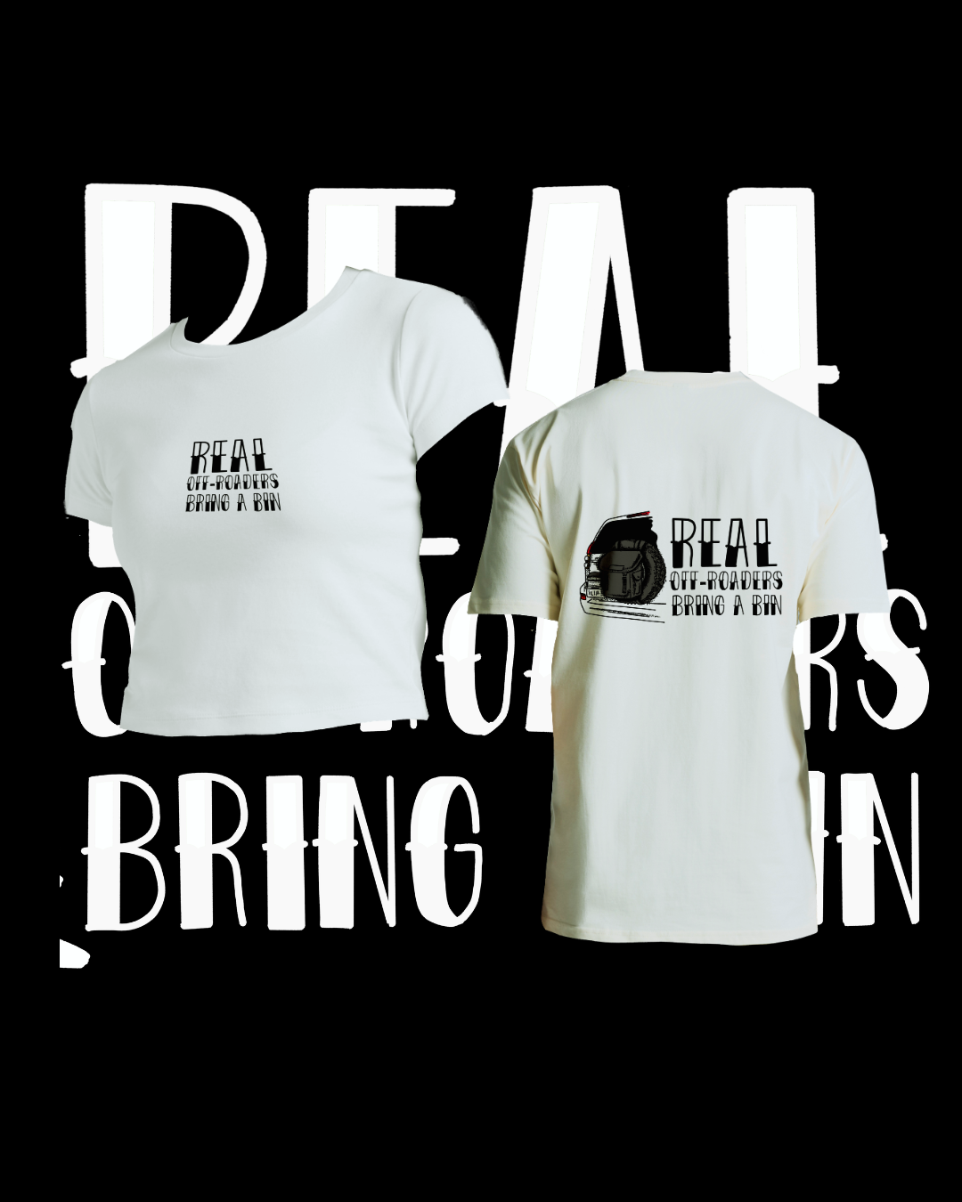 Real Off-Roaders Bring A Bin Graphic T-Shirt | Men's & Women's Fits
