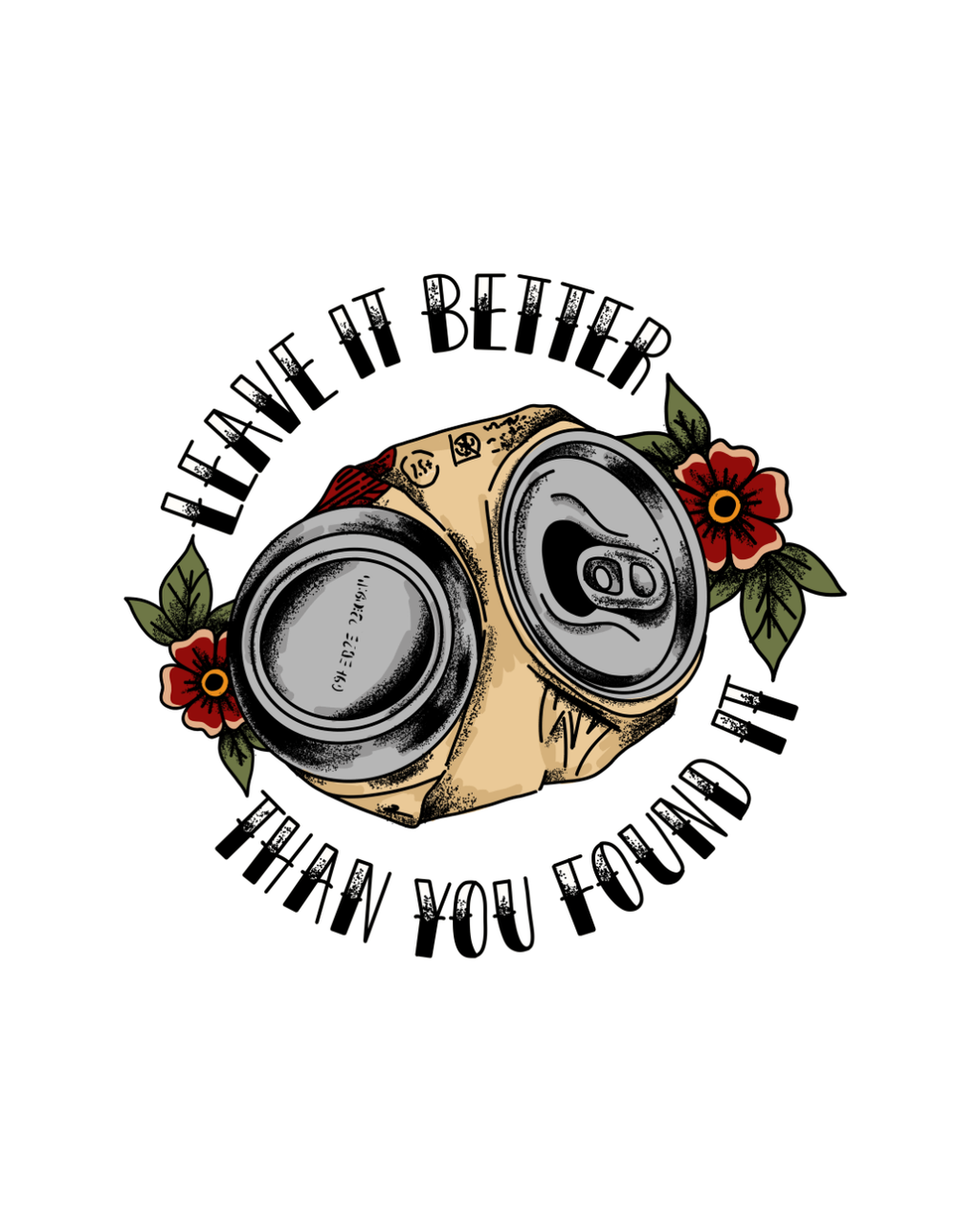 Leave It Better Than You Found It Beer Graphic T-Shirt | Men's & Women